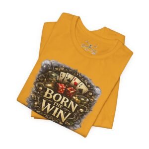 Born The Win Kind T-Shirt - Image 15
