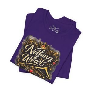 Nothing to Wear T-Shirt - Image 35