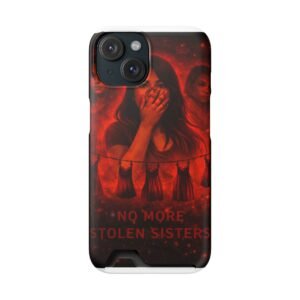 No More Stolen Sisters – Awareness Slim Card Holder Phone Case | LordzKreationz - Image 129