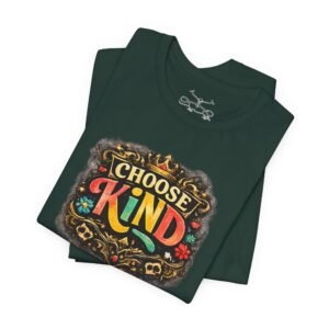 Choose Kind T-Shirt - Image 23