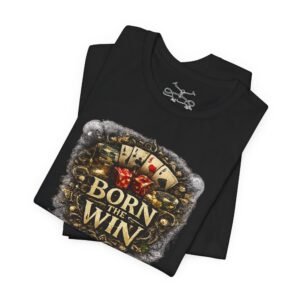 Born The Win Kind T-Shirt - Image 4