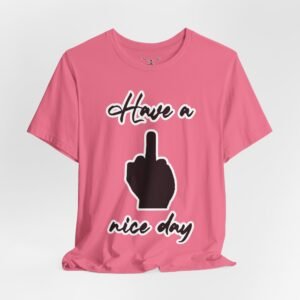 Have a Nice Day - Image 52