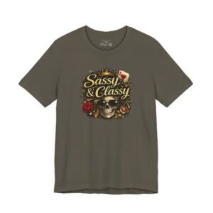 Sassy & Classy T-Shirt - Image 17