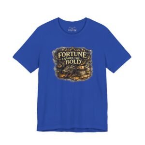 Fortune Favors the Bold T-Shirt - Image 25