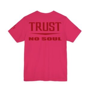 Trust No Soul Unisex Short Sleeve Tee - Image 38