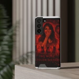 No More Stolen Sisters – Awareness Slim Card Holder Phone Case | LordzKreationz - Image 8