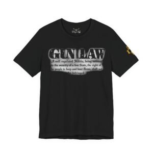 Gun Law Unisex Short Sleeve Tee - Image 2