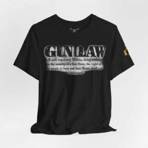 Gun Law Unisex Short Sleeve Tee - Image 1