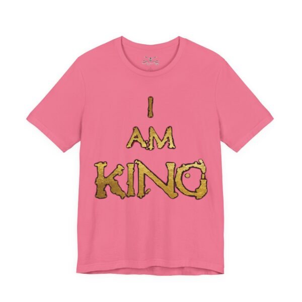 I am King Unisex Short Sleeve Tee - Image 45