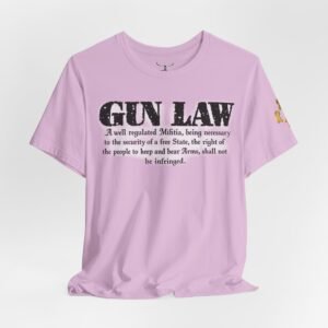 Gun Law Unisex Short Sleeve Tee - Image 40