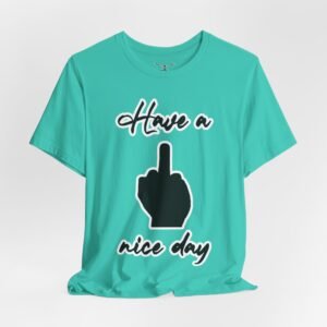 Have a Nice Day - Image 28