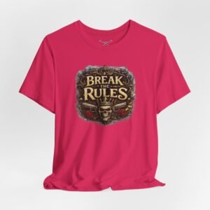 Break the Rules T-Shirt - Image 40