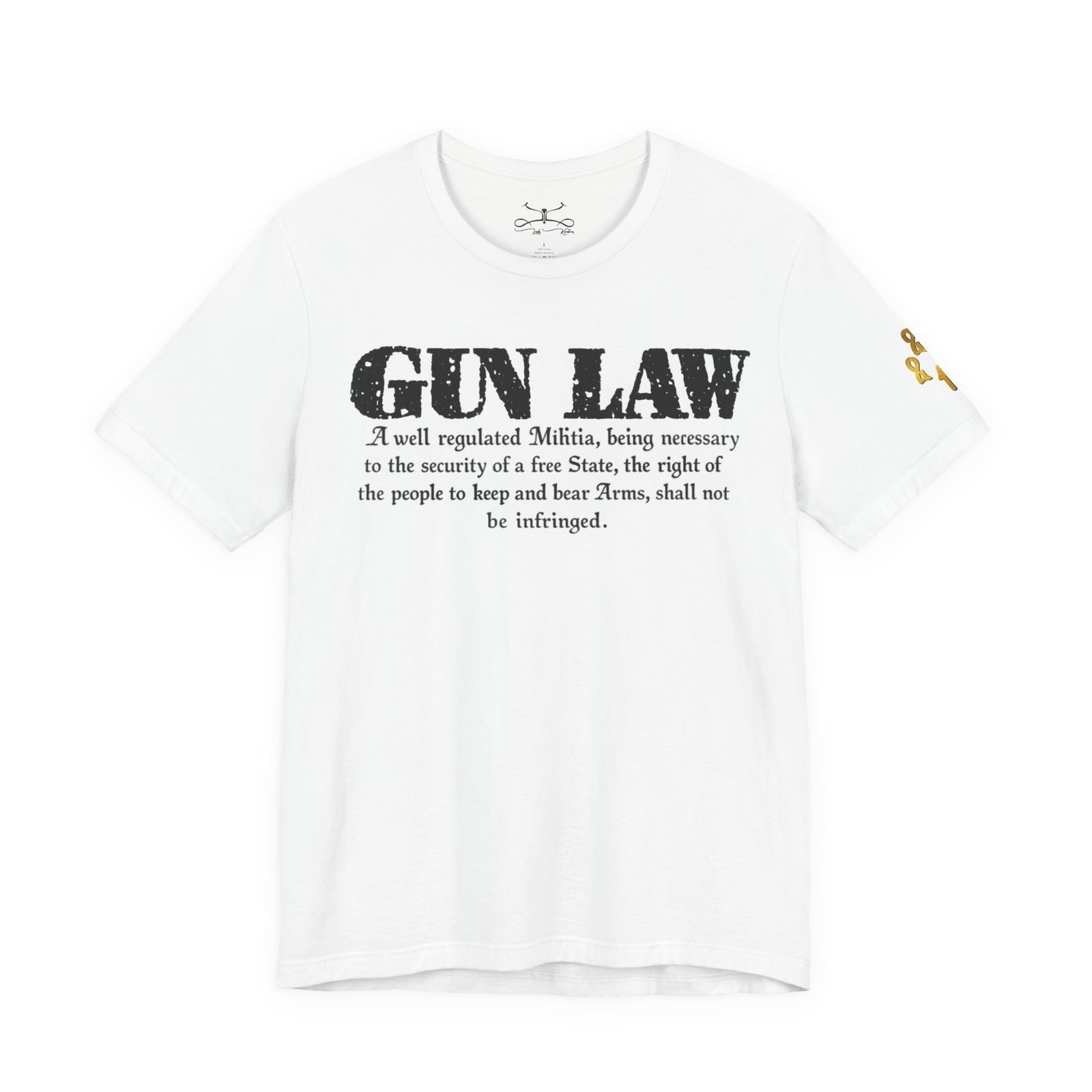 Gun Law Unisex Short Sleeve Tee - Image 5