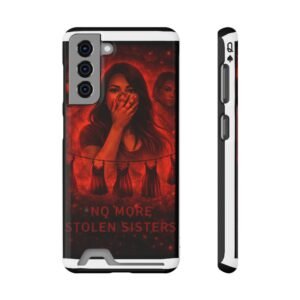 No More Stolen Sisters – Awareness Slim Card Holder Phone Case | LordzKreationz - Image 25