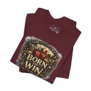Born The Win Kind T-Shirt - Image 43