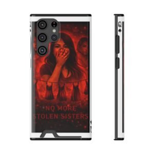 No More Stolen Sisters – Awareness Slim Card Holder Phone Case | LordzKreationz - Image 17
