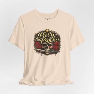 Pretty & Psycho T-Shirt - Image 12