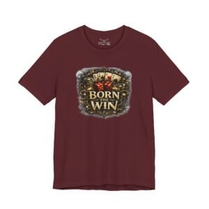 Born The Win Kind T-Shirt - Image 41