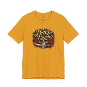 Pretty & Psycho T-Shirt - Image 13