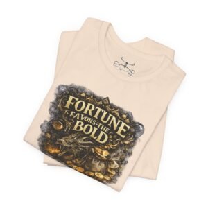 Fortune Favors the Bold T-Shirt - Image 11