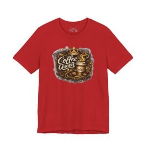 Coffee Queen T-Shirt - Image 45