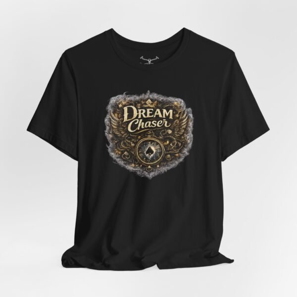 Dream Chaser T-Shirt