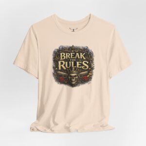 Break the Rules T-Shirt - Image 12