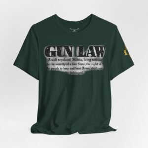 Gun Law Unisex Short Sleeve Tee - Image 24