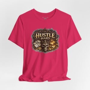 Hustle Hard T-Shirt - Image 40