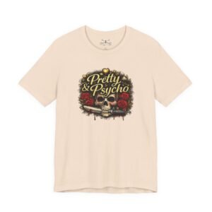 Pretty & Psycho T-Shirt - Image 9
