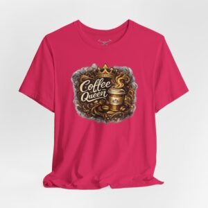 Coffee Queen T-Shirt - Image 40
