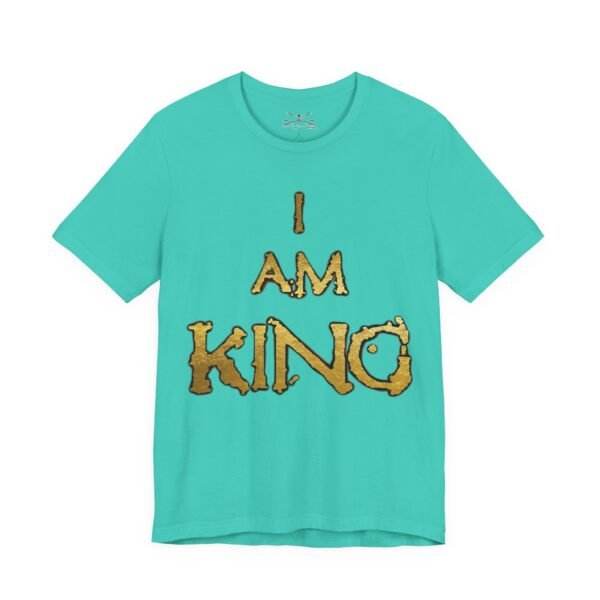 I am King Unisex Short Sleeve Tee - Image 21