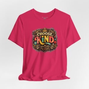 Choose Kind T-Shirt - Image 40