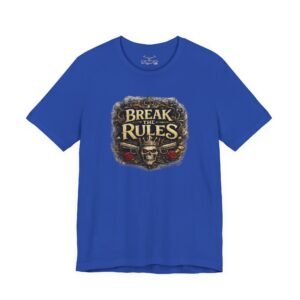 Break the Rules T-Shirt - Image 25