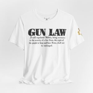 Gun Law Unisex Short Sleeve Tee - Image 8
