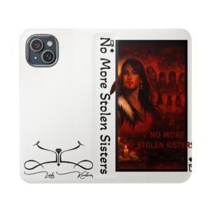 No More Stolen Sisters – Awareness Flip Wallet Phone Case | LordzKreationz - Image 49
